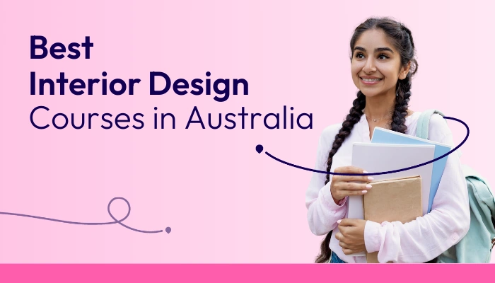 8 Best Interior design Universities in Australia